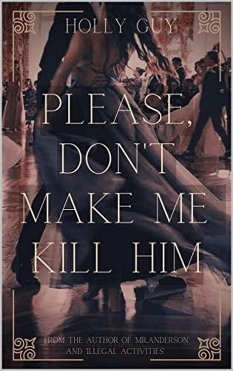 Produktbild: Please Don't Make Me Kill Him