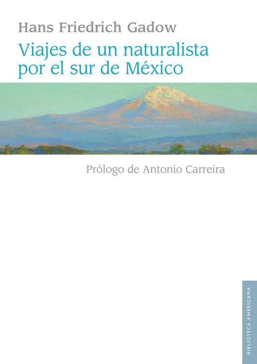 Produktbild: Viajes de un naturalista por el sur de M&eacute;xico