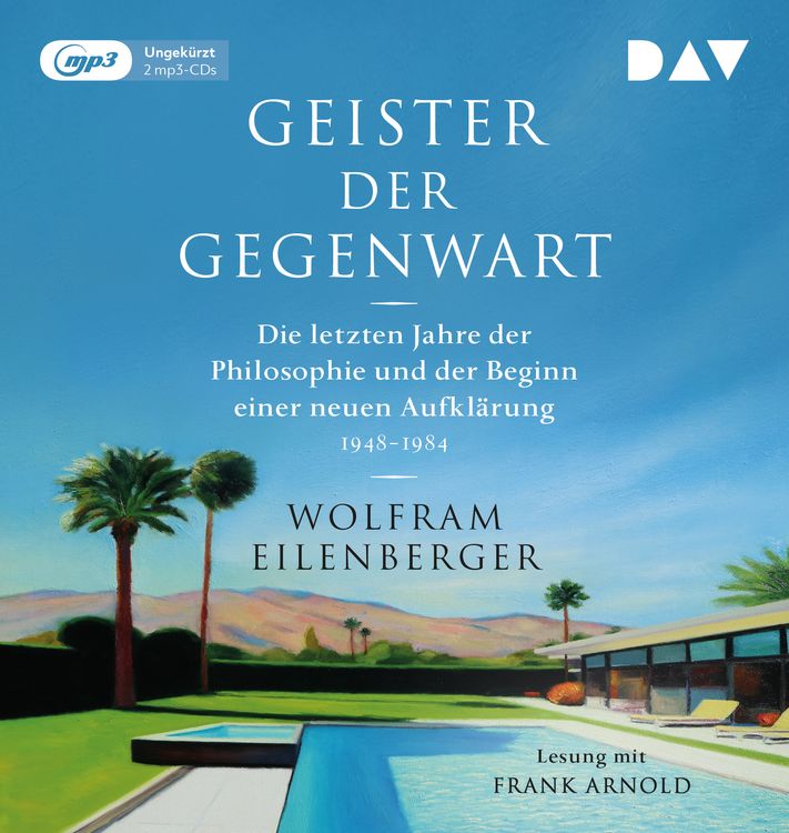 Produktbild: Geister der Gegenwart. Die letzten Jahre der Philosophie und der Beginn einer neuen Aufkl&auml;rung 1948&ndash;1984