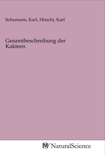 Produktbild: Gesamtbeschreibung der Kakteen