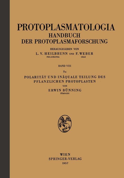 Produktbild: Polarit&auml;t und In&auml;quale Teilung des Pflanzlichen Protoplasten