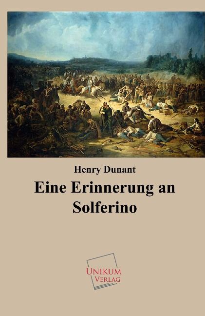 Produktbild: Dunant, H: Erinnerung an Solferino
