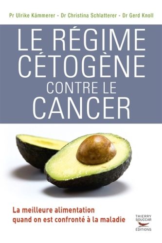 Produktbild: Le r&eacute;gime c&eacute;tog&egrave;ne contre le cancer