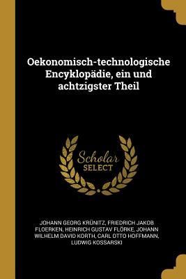 Produktbild: Oekonomisch-Technologische Encyklop&auml;die, Ein Und Achtzigster Theil