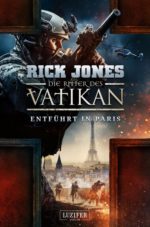 Produktbild: ENTF&Uuml;HRT IN PARIS (Die Ritter des Vatikan 5)
