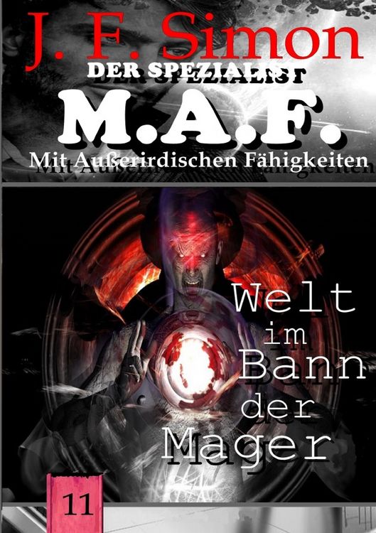 Produktbild: Der Spezialist M.A.F. / Welt im Bann der Mager (Der Spezialist M.A.F. 11)