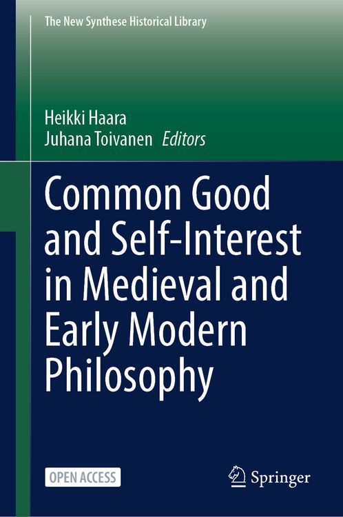 Produktbild: Common Good and Self-Interest in Medieval and Early Modern Philosophy