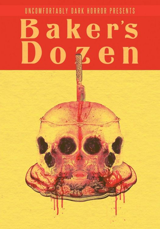 Produktbild: Uncomfortably Dark Presents...Baker's Dozen!
