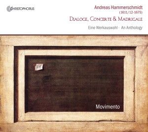 Produktbild: Andreas Hammerschmidt: Dialoge,Concerte & Madriga