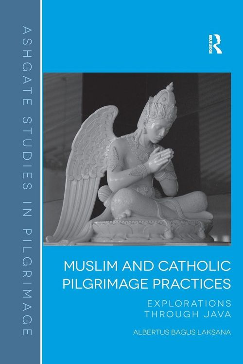 Produktbild: Muslim and Catholic Pilgrimage Practices