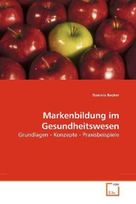 Produktbild: Becker, D: Markenbildung im Gesundheitswesen