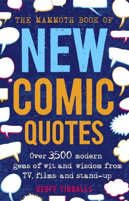 Produktbild: The Mammoth Book of New Comic Quotes