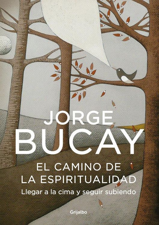 Produktbild: El camino de la espiritualidad : llegar a la cima y seguir subiendo