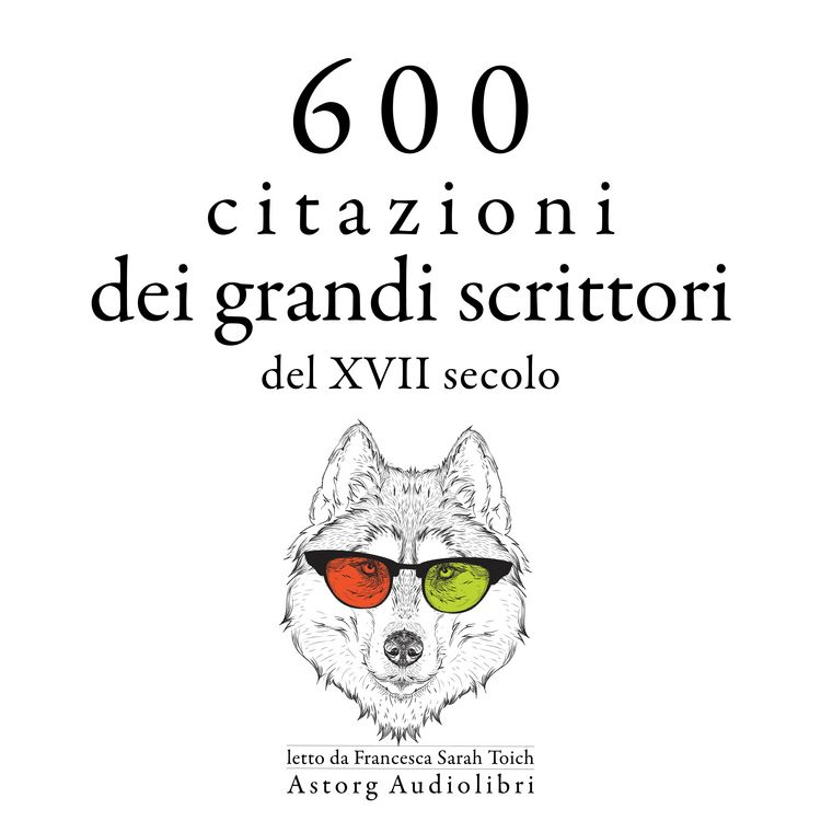 Produktbild: 600 citazioni dei grandi scrittori del XVII secolo