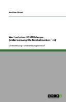 Produktbild: Wechsel einer H7-Gl&uuml;hlampe (Unterweisung Kfz-Mechatroniker / -in)