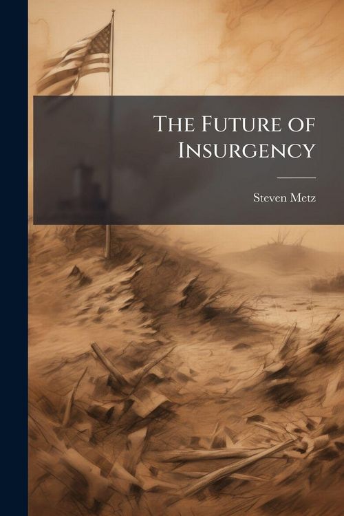 Produktbild: The Future of Insurgency