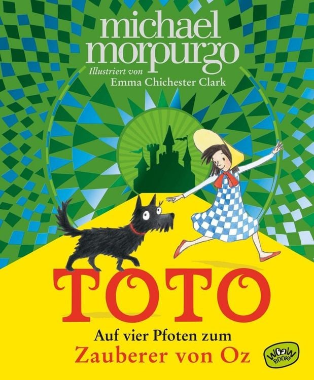 Produktbild: Toto. Auf vier Pfoten zum Zauberer von Oz