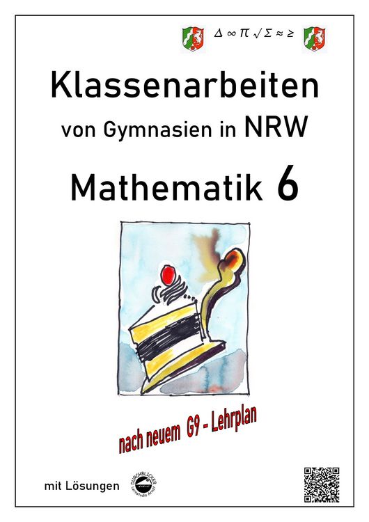 Produktbild: Mathematik 6 - Klassenarbeiten von Gymnasien in NRW - G9 - Mit L&ouml;sungen