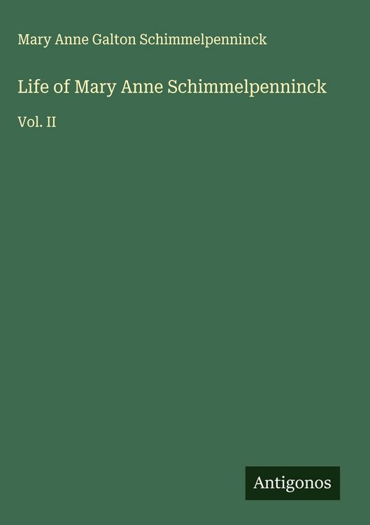 Produktbild: Life of Mary Anne Schimmelpenninck