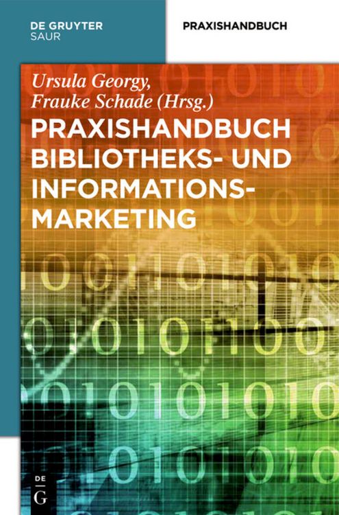Produktbild: Praxishandbuch Bibliotheks- und Informationsmarketing