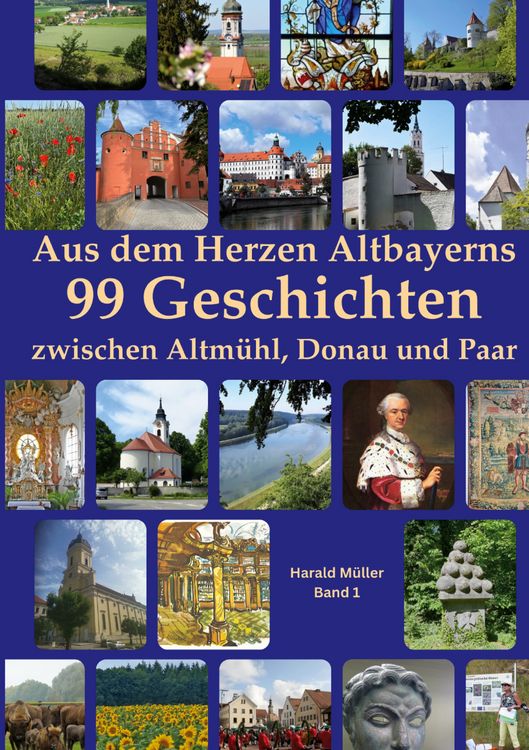 Produktbild: Aus dem Herzen Altbayerns 99 Geschichten