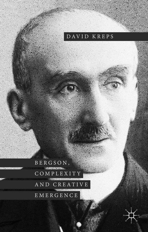 Produktbild: Bergson, Complexity and Creative Emergence