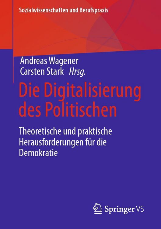 Produktbild: Die Digitalisierung des Politischen