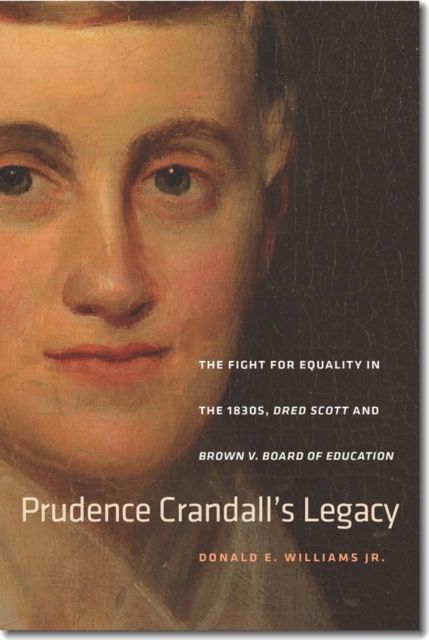 Produktbild: Williams, D: Prudence Crandall's Legacy