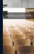 Produktbild: Interlachen 1938