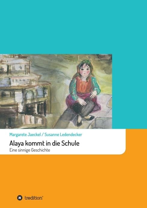 Produktbild: Alaya kommt in die Schule