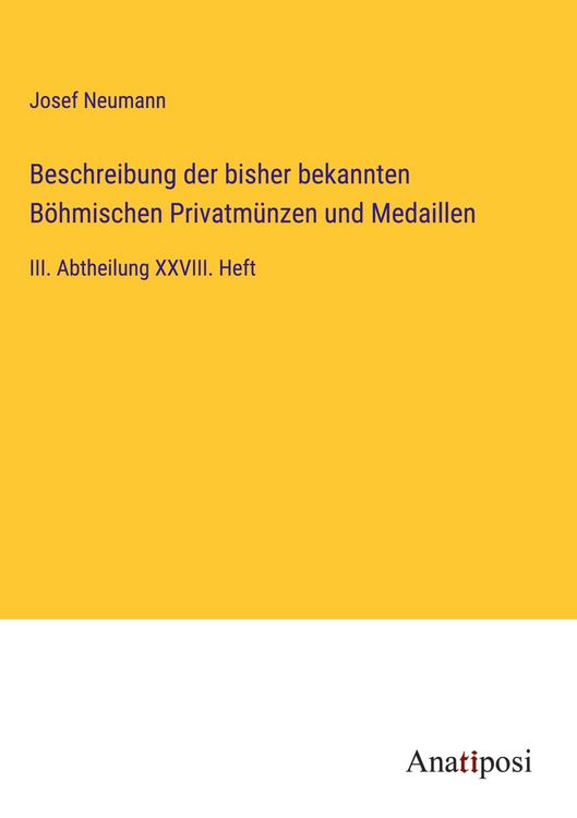 Produktbild: Beschreibung der bisher bekannten B&ouml;hmischen Privatm&uuml;nzen und Medaillen