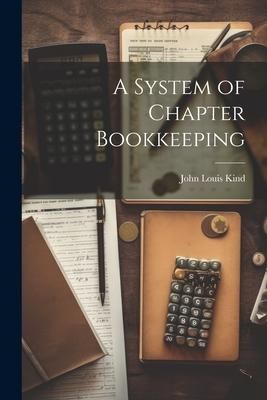 Produktbild: A System of Chapter Bookkeeping