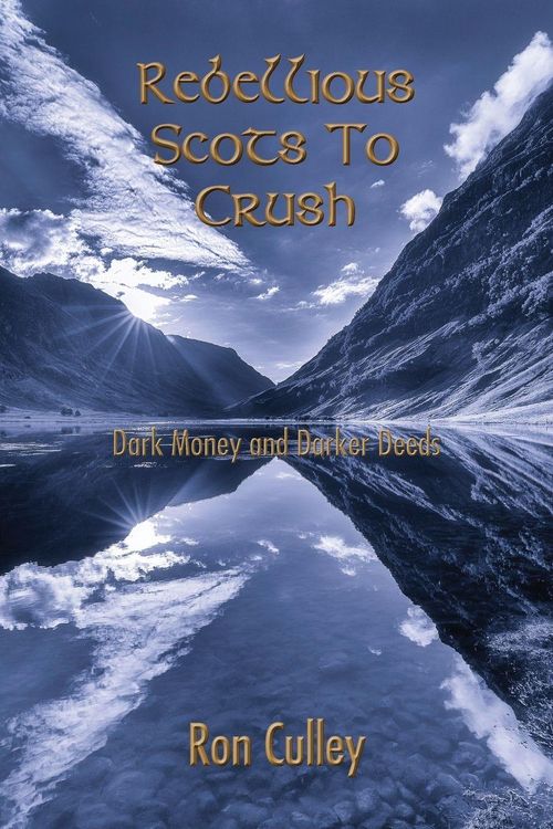 Produktbild: Rebellious Scots to Crush
