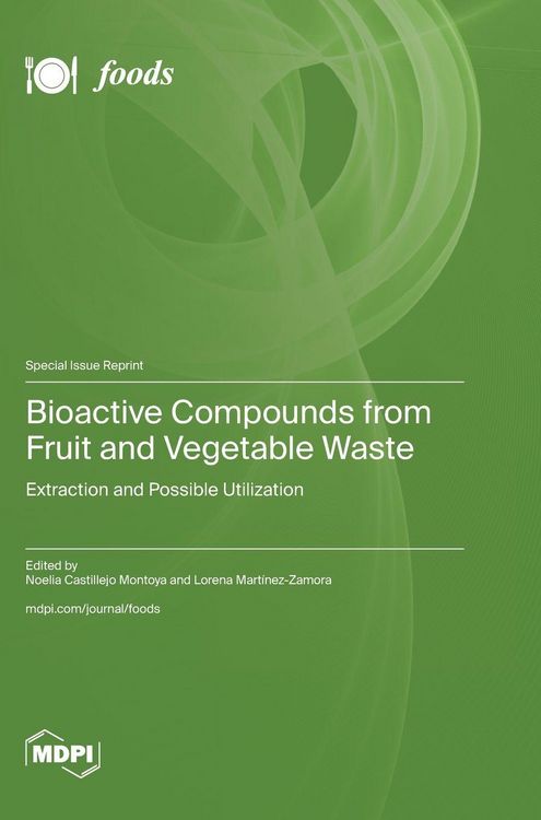 Produktbild: Bioactive Compounds from Fruit and Vegetable Waste