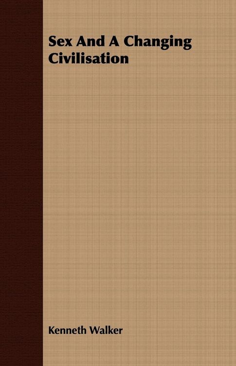 Produktbild: Sex And A Changing Civilisation