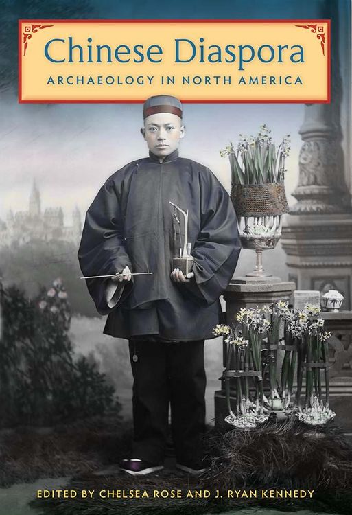Produktbild: Chinese Diaspora Archaeology in North America
