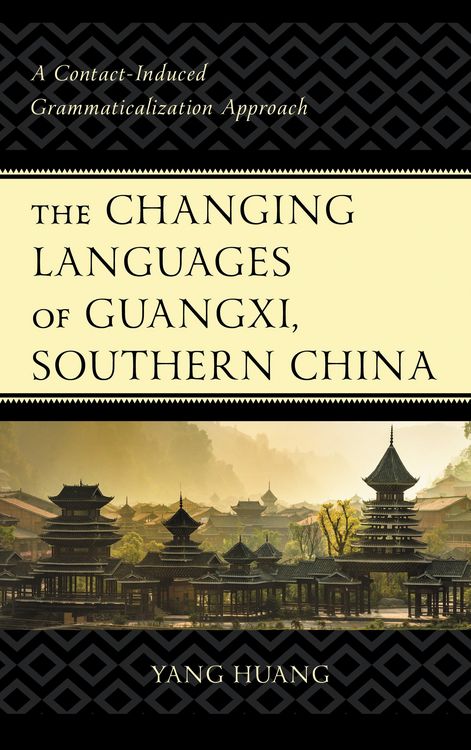 Produktbild: The Changing Languages of Guangxi, Southern China