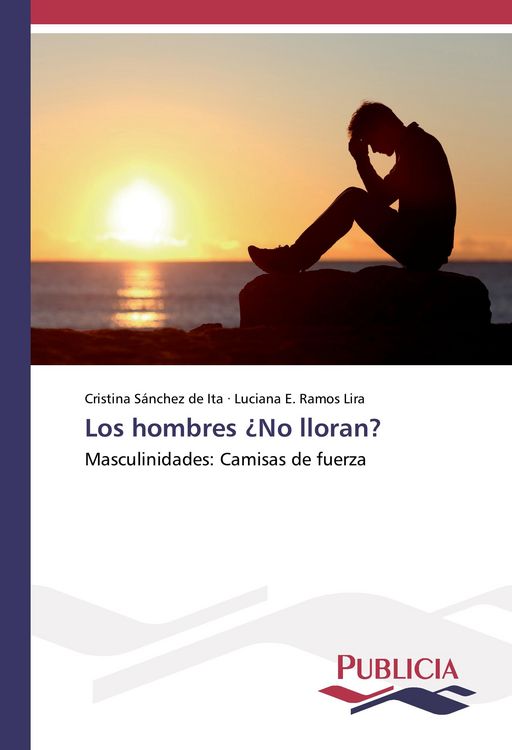 Produktbild: Los hombres &iquest;No lloran?