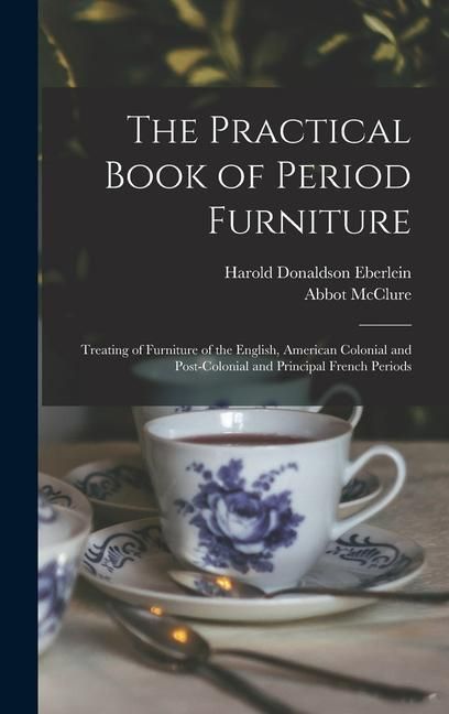 Produktbild: The Practical Book of Period Furniture