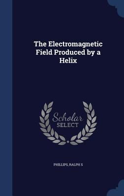 Produktbild: The Electromagnetic Field Produced by a Helix