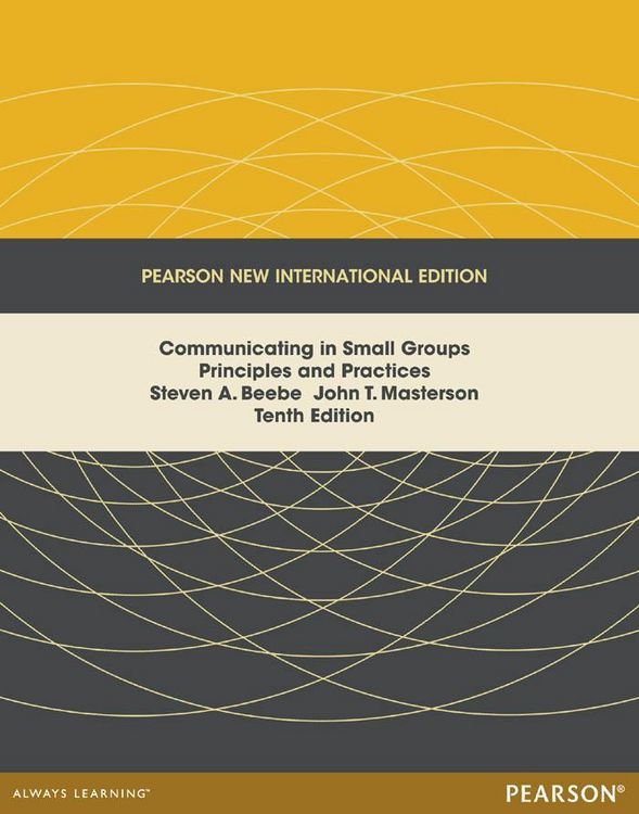 Produktbild: Communicating in Small Groups: Principles and Practices