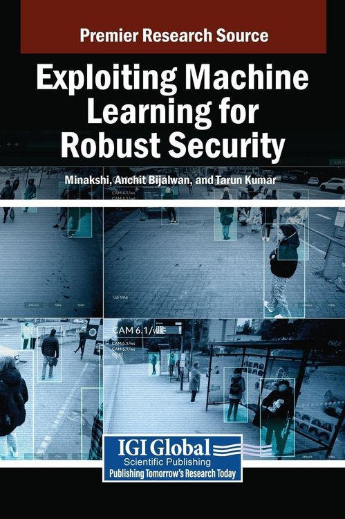 Produktbild: Exploiting Machine Learning for Robust Security