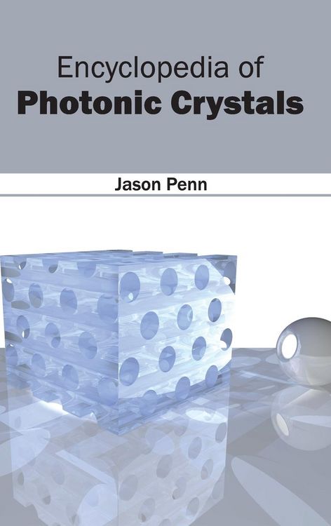Produktbild: Encyclopedia of Photonic Crystals