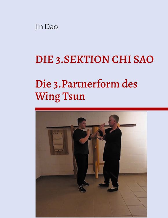 Produktbild: Die 3.Sektion Chi Sao