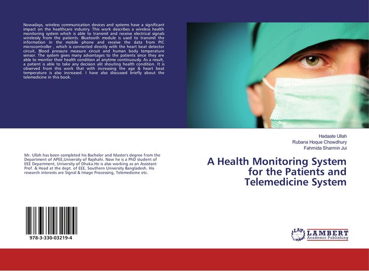 Produktbild: A Health Monitoring System for the Patients and Telemedicine System