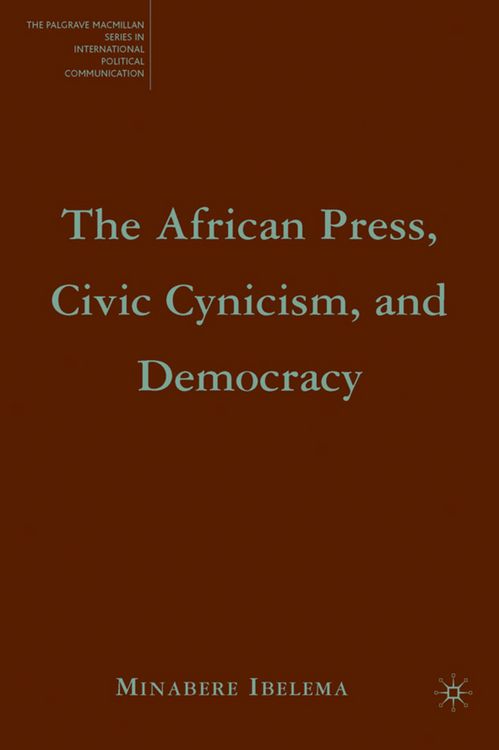 Produktbild: The African Press, Civic Cynicism, and Democracy