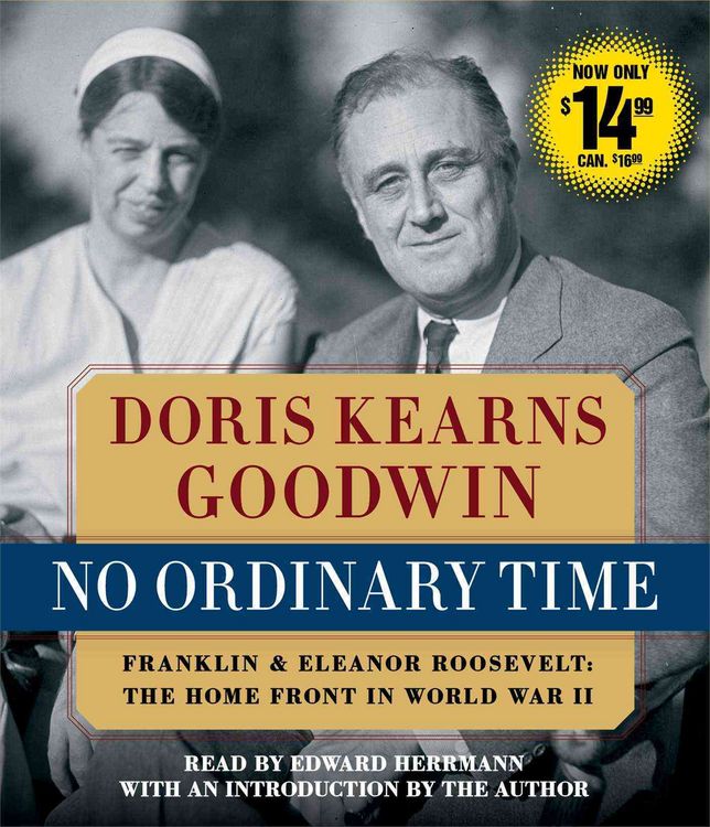 Produktbild: No Ordinary Time: Franklin and Eleanor Roosevelt, the Home Front in World War II