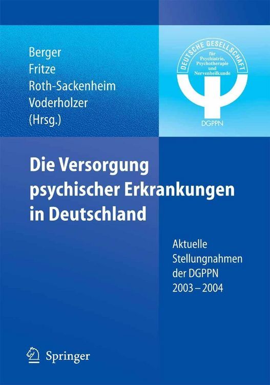 Produktbild: Die Versorgung psychischer Erkrankungen in Deutschland