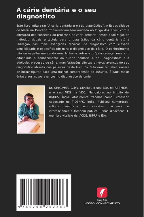 Produktbild: A c&aacute;rie dent&aacute;ria e o seu diagn&oacute;stico
