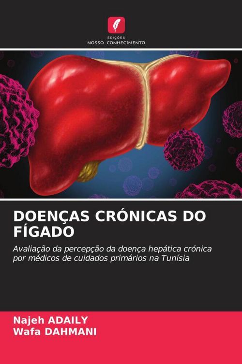 Produktbild: Doen&ccedil;as Cr&oacute;nicas Do F&iacute;gado